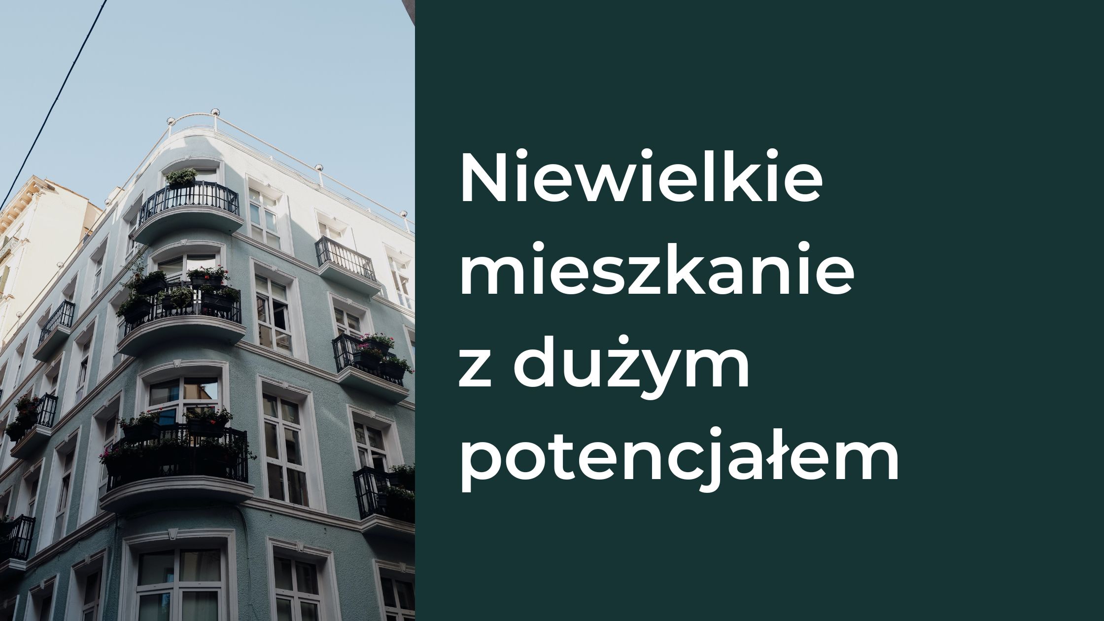 Jak zaaranżować niewielką przestrzeń